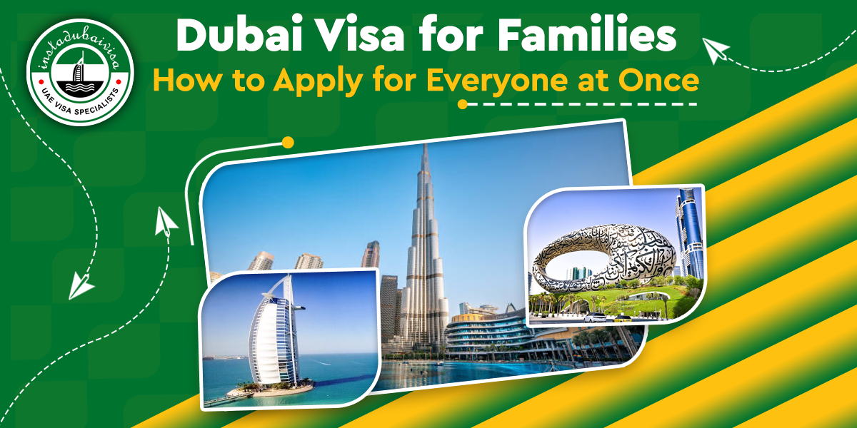 dubai visa for families